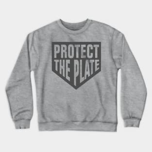 Protect The Plate Crewneck Sweatshirt